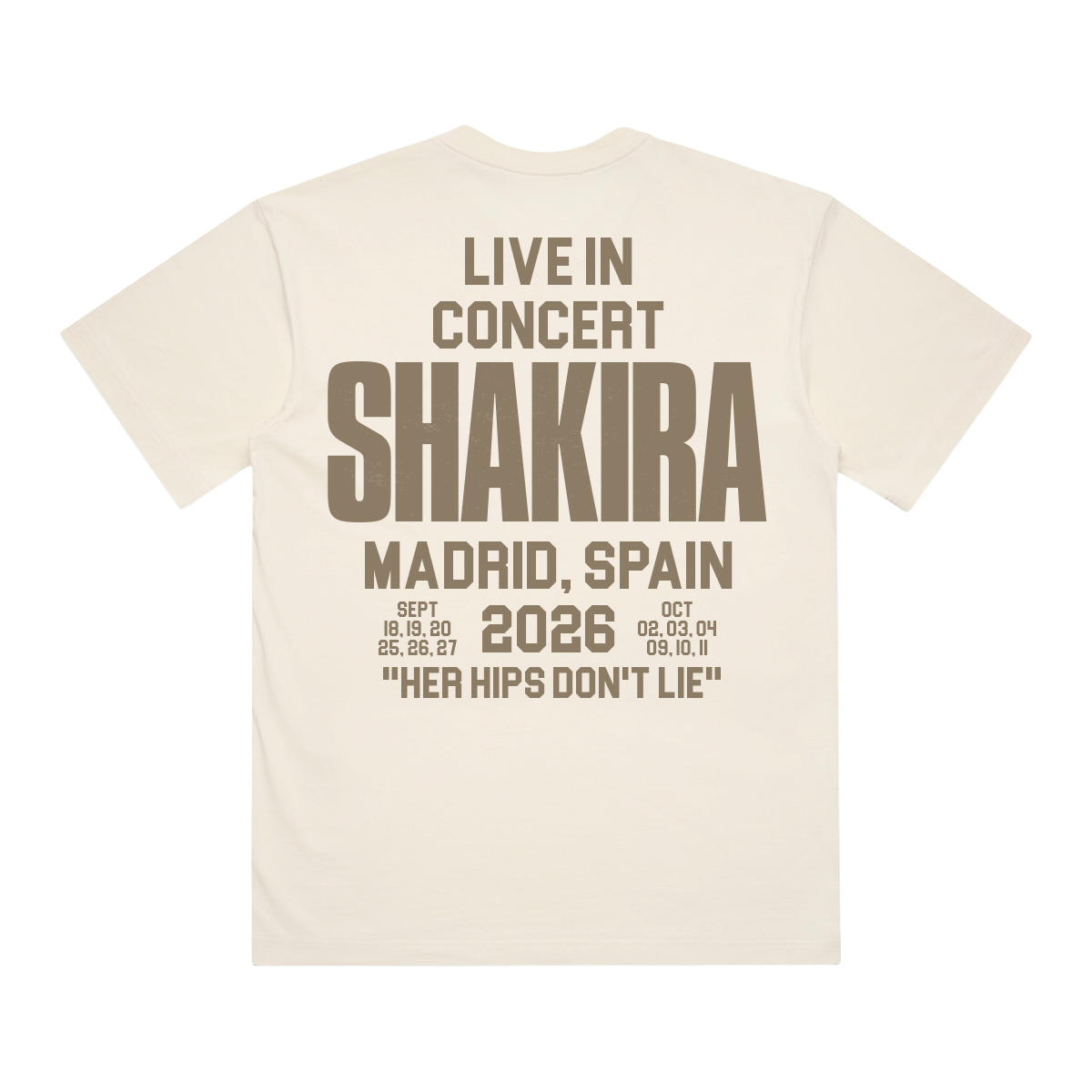 Camiseta cruda LMYNL Shakira In Concert